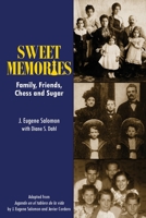 Sweet Memories: Family, Friends, Chess and Sugar B0CCC1BD2Y Book Cover