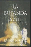 La bufanda azul B0CGKS49XN Book Cover