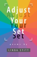 Adjust Your Set 1896219322 Book Cover