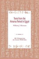 Texts from the Amarna Period in Egypt 1555409660 Book Cover