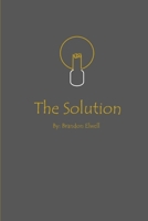 The Solution 1698051719 Book Cover