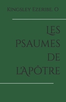 Les Psaumes de l'Apôtre B0B92NT5KJ Book Cover