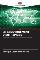 Le Gouvernement d'Entreprise (French Edition) 6207532996 Book Cover