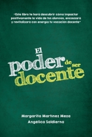 El poder de ser docente 1637651961 Book Cover