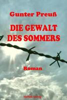 Die Gewalt des Sommers 395914136X Book Cover