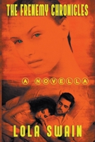 The Frenemy Chronicles B0CQSR6B82 Book Cover