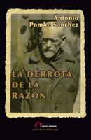 La Derrota de la Raz�n: Janusz Korczak, M�dico, Educador Y M�rtir 1548156175 Book Cover