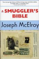 A Smuggler's Bible 0881841463 Book Cover