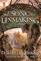 The Song of Unmaking 0899578659 Book Cover