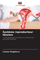 Système reproducteur féminin (French Edition) 6209485855 Book Cover