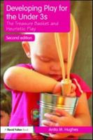 Developing Play for the Under 3s: The Treasure Basket and Heuristic Play 1138779199 Book Cover