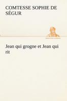 Jean qui grogne et Jean qui rit 1530493862 Book Cover