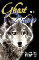 Ghost Dance 0595497365 Book Cover