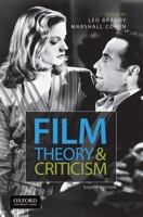 Film Theory and Criticism: Introductory Readings 0195105982 Book Cover