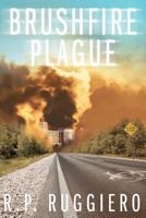 Brushfire Plague 061564564X Book Cover