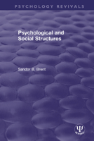 Psychological and Social Structures 0367495392 Book Cover