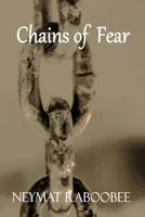 Chains of Fear 1986223124 Book Cover