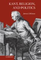 Kant, Religion, and Politics 1107613957 Book Cover