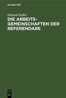 Die Arbeitsgemeinschaften Der Referendare 3112605411 Book Cover