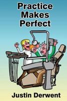 Practice Makes Perfect 1535500220 Book Cover