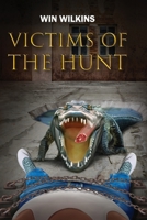 Victims of the HUNT B0CLYZJHSF Book Cover