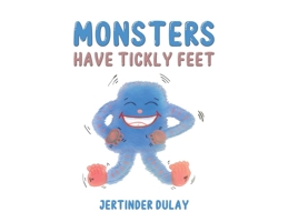 Monsters Have Tickly Feet 1035870037 Book Cover
