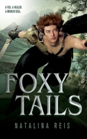 Foxy Tails 1922679488 Book Cover