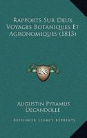 Rapports Sur Deux Voyages Botaniques Et Agronomiques (1813) 1278338918 Book Cover