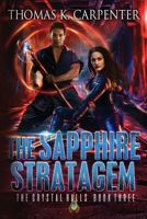 The Sapphire Stratagem B0CHKY684M Book Cover