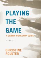 Playing the Game 0887346111 Book Cover