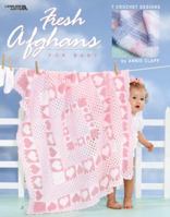 Fresh Afghans for Baby 1574868799 Book Cover