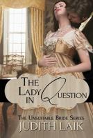 The Lady In Question (Zebra Regency Romance) 1502437651 Book Cover