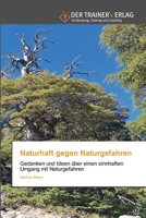 Naturhaft gegen Naturgefahren (German Edition) 3841750702 Book Cover