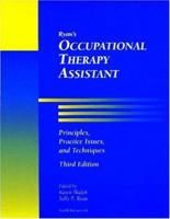 Ryan's Occupational Therapy Assistant: Principles, Practice Issues and Techniques, 3E 1556424078 Book Cover