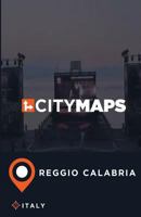 City Maps Reggio Calabria Italy 1545542783 Book Cover