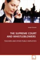 The Supreme Court and Whistleblowers 3639113322 Book Cover