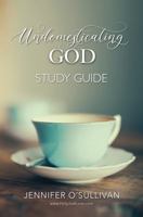 Undomesticating God STUDY GUIDE 1734499303 Book Cover