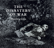 Los Desastres de la Guerra 0486218724 Book Cover