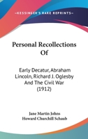 Personal Recollections 0548814910 Book Cover