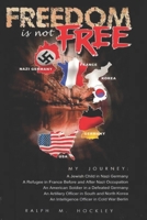 Freedom Is Not Free 188791840X Book Cover