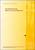Die Rechtsetzung Marc Aurels Zur Sklaverei 3515096779 Book Cover