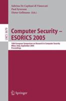 Computer Security - Esorics 2005 3540289631 Book Cover