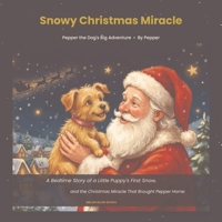 A Snowy Christmas Miracle B0HFV23VP2 Book Cover