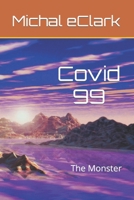 Proof of Origin: Covid 99 B0BSDKD55W Book Cover