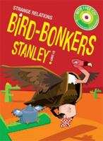 Bird Bonkers Stanley (Stanley, 3) 0786806834 Book Cover