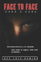 FACE to FACE / CARA a CARA (Spanish Edition) B0DX1S8BK9 Book Cover