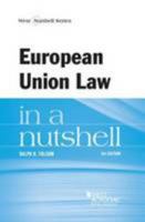 European Union Law in a Nutshell 0314290281 Book Cover