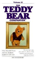 The Teddy Bear Companion, Volume II 0865739692 Book Cover