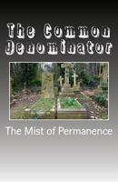 The Common Denominator 1530652030 Book Cover