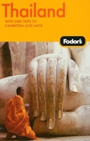 Fodor's Thailand: With Side Trips to Cambodia & Laos (Fodor's Gold Guides)